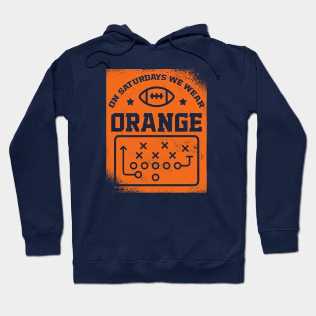 On Saturdays We Wear Orange // Vintage School Spirit // Go Orange Hoodie by SLAG_Creative